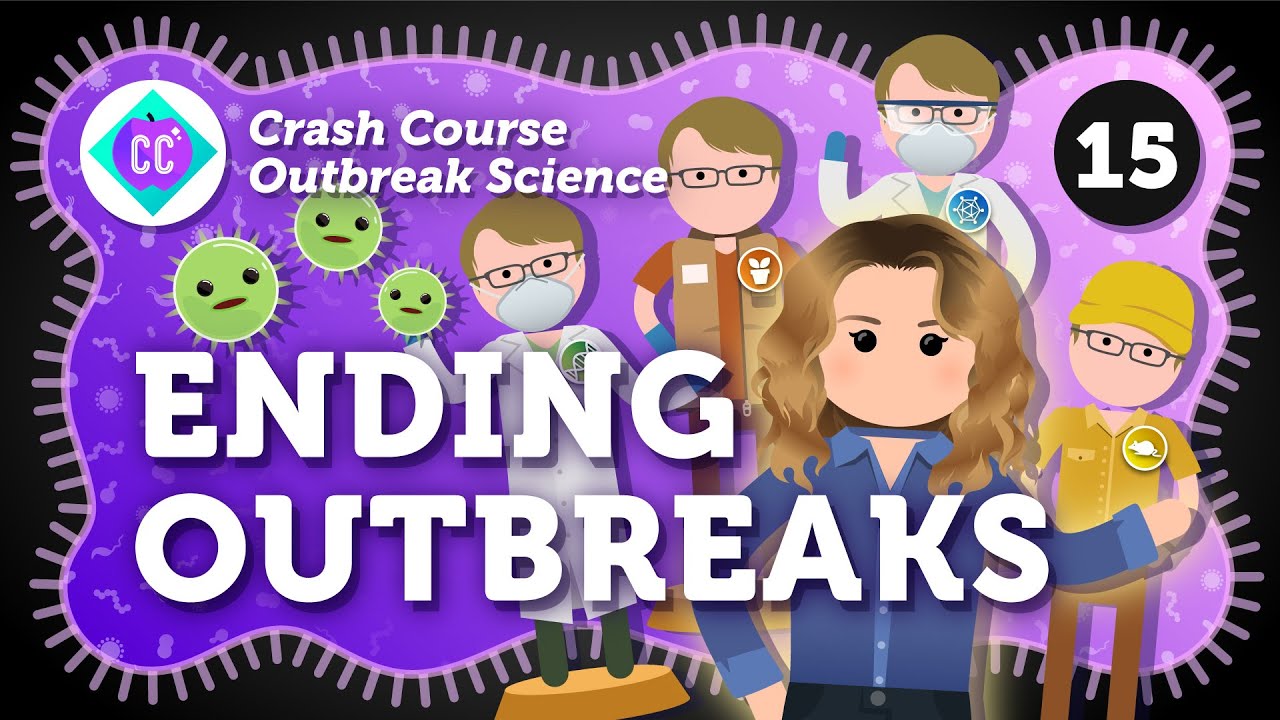Thumbnail for How Are We All Part of Ending Outbreaks? Crash Course Outbreak Science #15
